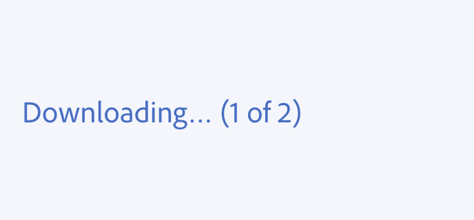 Key example of using parentheses instead of brackets. Correct usage. Downloading… (1 of 2), with parentheses instead of brackets surrounding the “1 of 2” count.