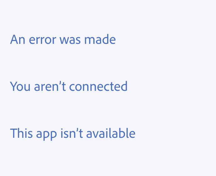 Key example showing how to use contractions. Three examples of correct usage. If you can’t. You aren’t connected. This app isn’t available.