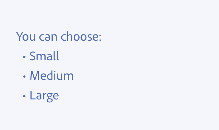 Key example of introductory phrases. An example of correct usage. You can choose: small, medium, large.
