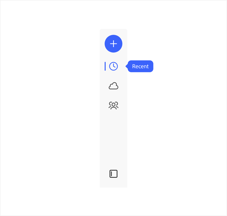 A vertical sidebar with a blue circular add button, a highlighted blue 'Recent' clock icon with a matching blue tooltip label, plus cloud and people icons, and a panel toggle icon at the bottom — showing overuse of blue accent color across multiple elements.
