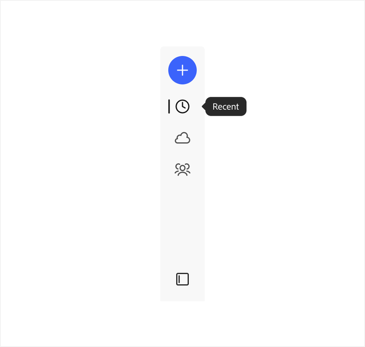 A vertical sidebar with a blue circular add button at top, followed by icons for recent, cloud, and people, with a tooltip labeled 'Recent' pointing to the clock icon, and a panel toggle icon at the bottom.