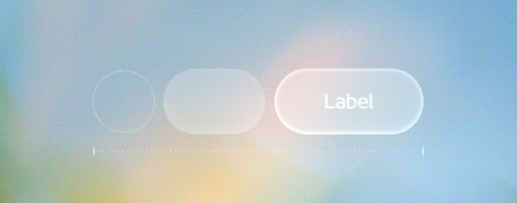 Three shapes with increasing visual weight from left to right: a faint outlined circle, a semi-transparent pill shape, and a solid, bordered pill button labeled 'Label,' illustrating a low-to-high attention hierarchy on a gradient background.
