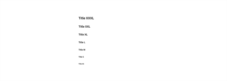 Web title text style scale showing Title XXXL down to Title XS in decreasing sizes.