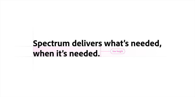 Diagram of the text "Spectrum delivers what's needed, when it's needed." with a pink highlighted line and callout labeling the line height measurement.